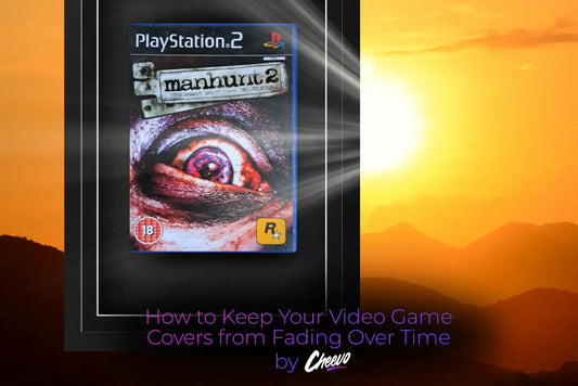 How to Keep Your Video Game Covers from Fading Over Time