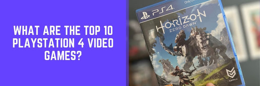 Top 10 PlayStation 4 Video Games